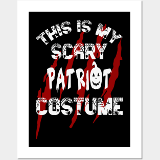 This Is My Scary American Costume Posters and Art